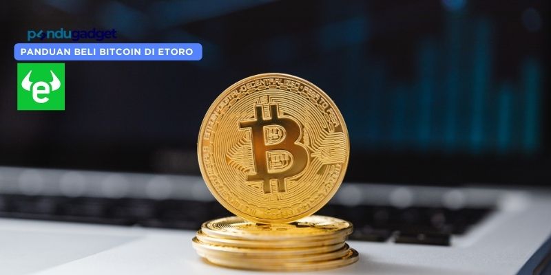 Panduan-Beli-Bitcoin-di-eToro-